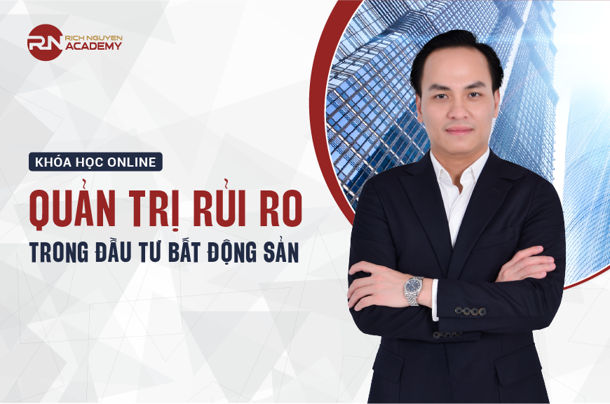 Quản trị rủi ro trong đầu tư BĐS